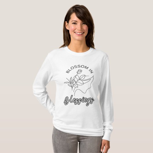 Blossom in Blessings Christelijk Shirt met lange m (Voorkant volledig)
