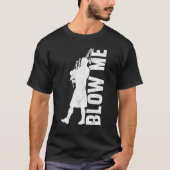 Blow me Bagpipe T-shirt (Voorkant)