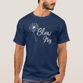 BLOW ME DANDELION SHIRT (Voorkant)