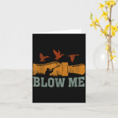 Blow Me Duck Call Waterfowl Hunter Funny Duck Hunt Kaart (Gele Bloem)
