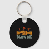 Blow Me Duck Call Waterfowl Hunter Funny Duck Hunt Sleutelhanger (Voorkant)