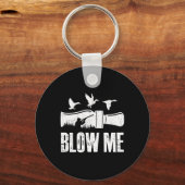 Blow Me Duck Call Watervogels Jager Grappige Duck Sleutelhanger (Voorkant)