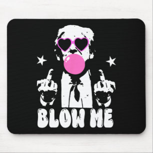 Blow Me Funny Trump Pink Bubble Gum Donald Trump 2 Muismat