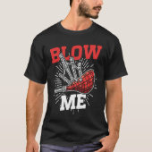 Blow Me Scottish Bagpipe Player T-shirt (Voorkant)