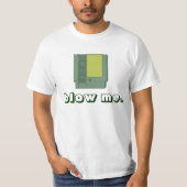 Blow me t-shirt (Voorkant)