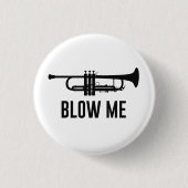 Blow me Trumpet Ronde Button 3,2 Cm (Voorkant)
