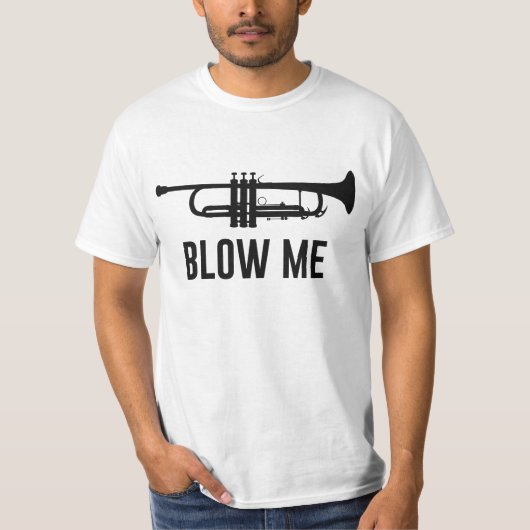 Blow me Trumpet T-shirt (Voorkant)