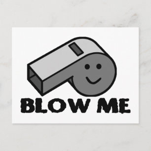 Blow Me Whistle Briefkaart