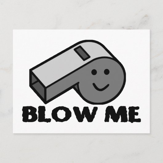Blow Me Whistle Briefkaart (Voorkant)