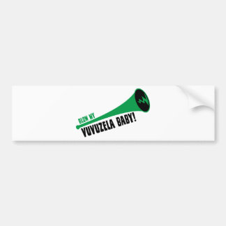 Blow My vuzela Baby Bumpersticker