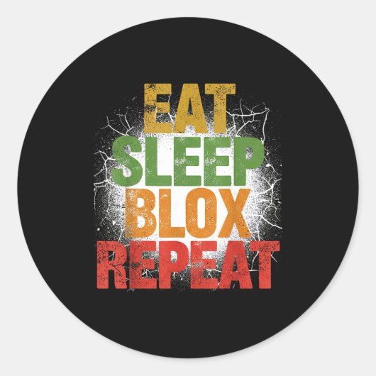 Blox Gaming _ Eat Sleep Blox Repeat _ Kids Gaming Ronde Sticker (Voorkant)