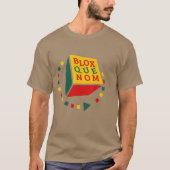 Blox Que Nom T-shirt (Voorkant)