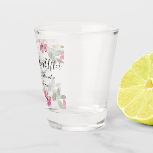 Blozend Roze Bloemig Gelukkig tot het Einde der Ti Shot Glas (Rechts)