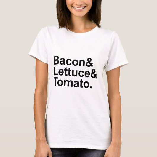 BLT Bacon Lettuce Tomato List String T-shirt (Voorkant)