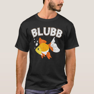 Blubb Onderwater Goudvis Vis Aquarist Vissenhouden T-shirt