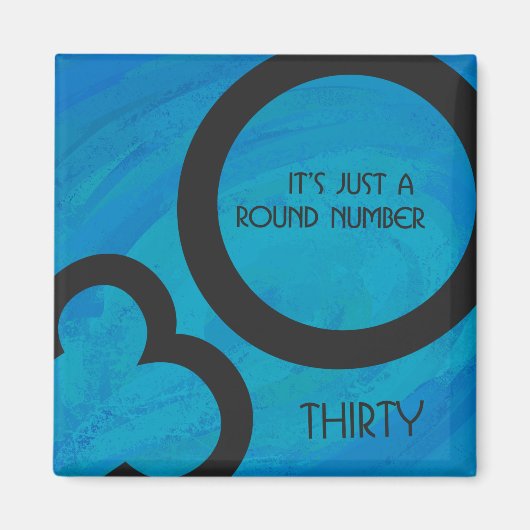 Blue 30 Decade Birthday Magneet (Voorkant)