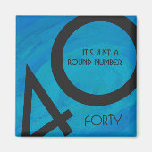 Blue 40 Decade Birthday Magneet (Voorkant)
