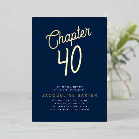 Blue 40th Birthday Gold Script Chapter 40 Party Folie Uitnodiging (Staand Voorkant)