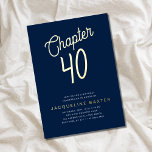 Blue 40th Birthday Gold Script Chapter 40 Party Folie Uitnodiging<br><div class="desc">Viel je 40ste verjaardag in stijl met deze aanpasbare uitnodiging van Zazzle. Deze folie-gestempelde uitnodiging is voorzien van een gewaagd blauw en goudscript, ideaal voor een mijlpaal viering. Met een klassiek formaat en ruimte om al uw belangrijke details te omvatten, zal deze uitnodiging uw gasten verzekeren geen ding zullen missen....</div>