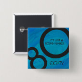 Blue 80 Decade Birthday Vierkante Button 5,1 Cm (Voorkant /achterkant)