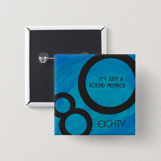 Blue 80 Decade Birthday Vierkante Button 5,1 Cm (Voorkant /achterkant)