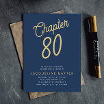 Blue 80th Birthday Gold Script 80 Kaart<br><div class="desc">Viel de 80ste verjaardag van je geliefde met deze prachtige blauwe en gouden verjaardagsuitnodiging. De gouden manuscriptaccenten maken deze uitnodiging uit en vangen werkelijk de grootsheid van de gelegenheid. Met hoogwaardige kaarten en elegante kleuren zijn deze uitnodigingen de perfecte manier om de toon te zetten voor een gedenkwaardig verjaardagsfeestje.</div>