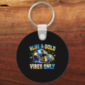 Blue And Gold Vibes Only Football Fan Gift  Sleutelhanger (Voorkant)