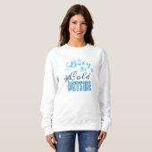 Blue Baby It's Cold Outside Winter Holiday Women's Trui (Voorkant volledig)