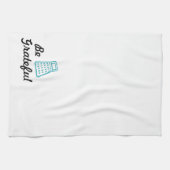 Blue Be Grateful Funny Kitchen Pun Theedoek (Horizontaal)