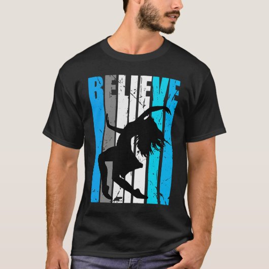 Blue Believe Motivational Girls Dance Retro Graphi T-shirt (Voorkant)