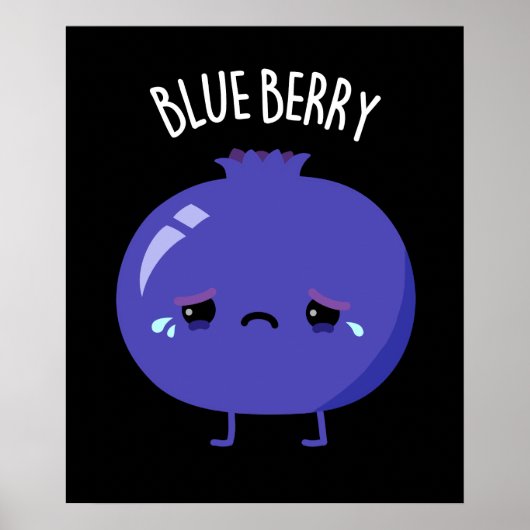Blue Berry Funny Blueberry Pun Dark BG Poster (Voorkant)
