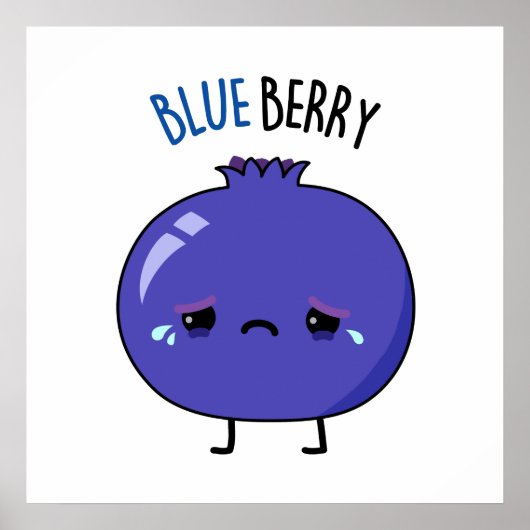 Blue Berry Funny Blueberry Pun Poster (Voorkant)