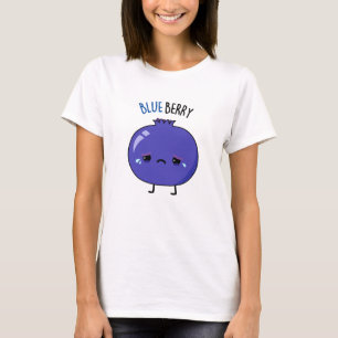 Blue Berry Funny Blueberry Pun T-shirt