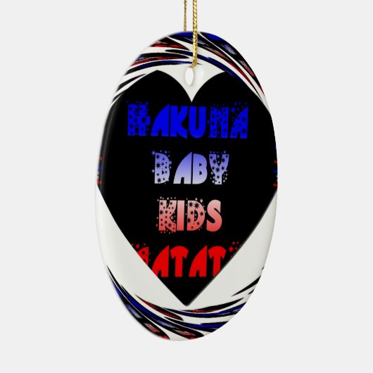 Blue Black Hakuna Matata Baby Kinder Design.png Keramisch Ornament (Rechts)