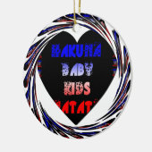 Blue Black Hakuna Matata Baby Kinder Design.png Keramisch Ornament (Links)