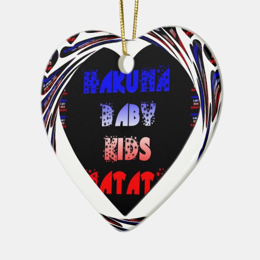 Blue Black Hakuna Matata Baby Kinder Design.png Keramisch Ornament (Links)
