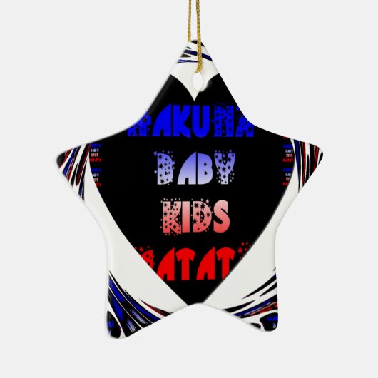 Blue Black Hakuna Matata Baby Kinder Design.png Keramisch Ornament (Rechts)