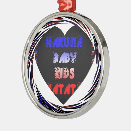 Blue Black Hakuna Matata Baby Kinder Design.png Metalen Ornament (Links)