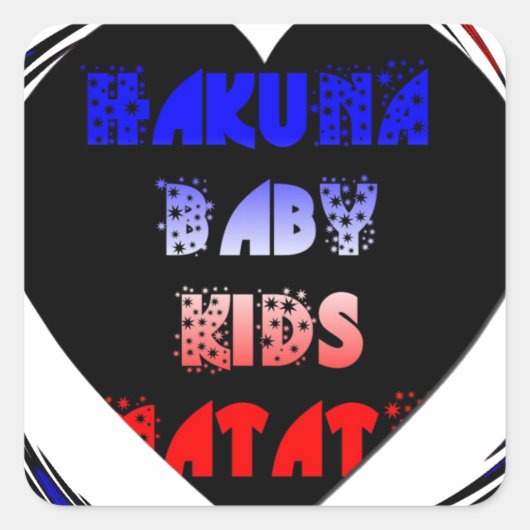 Blue Black Hakuna Matata Baby Kinder Design.png Vierkante Sticker (Voorkant)