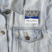 Blue Black White Damask Maid of Honor Pin Vierkante Button 5,1 Cm (In situ)