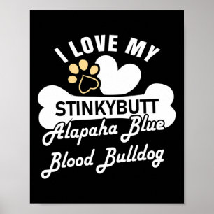 Blue Blood Bulldog hond - Alapaha Blue Blood Bulld Poster
