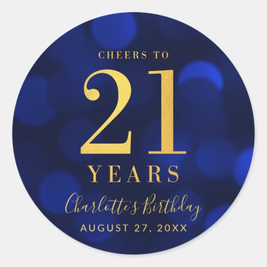 Blue Bokeh Gold Cheers tot 21 jaar verjaardag Ronde Sticker (Voorkant)