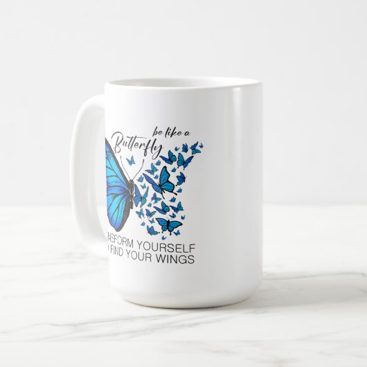 Blue Butterfly Mok, Inspirerend quote Koffiemok (Voorkant links)