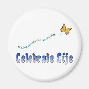 Blue Celebrate Life Butterfly Magneet