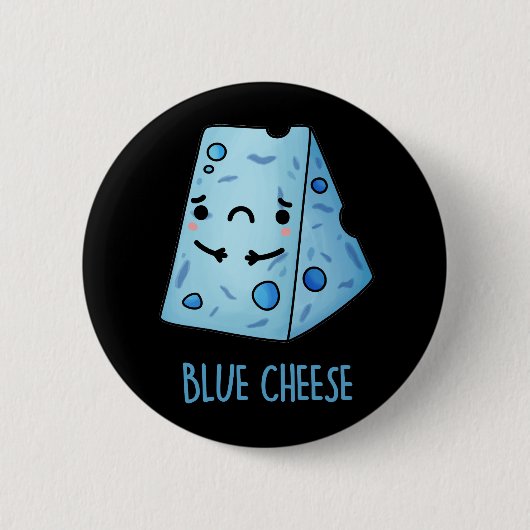 Blue Cheese Funny Food Pun Dark BG Ronde Button 5,7 Cm (Voorkant)