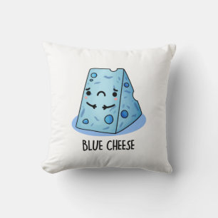 Blue Cheese Funny Sad Pun Kussen