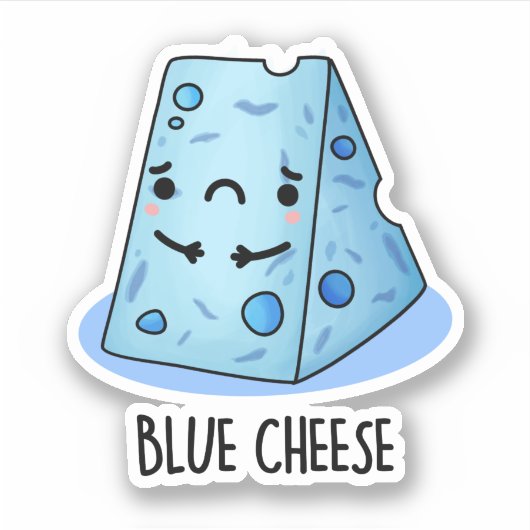 Blue Cheese Funny Sad Pun Sticker (Voorkant)
