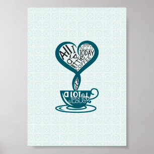 Blue Coffee en Jesus Poster 5"x7"
