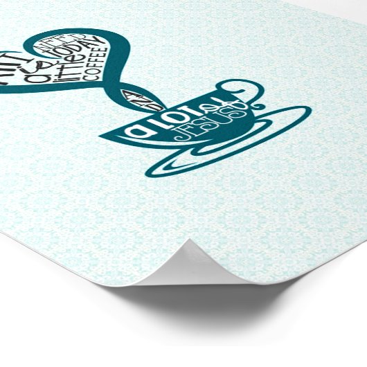 Blue Coffee en Jesus Poster 5"x7" (Hoek)