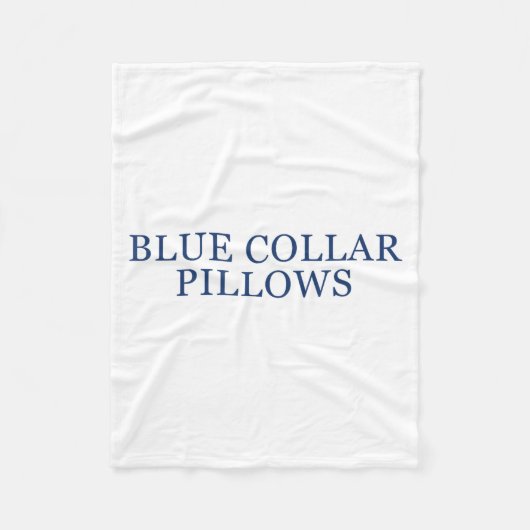 Blue Collar Llows Funny Quote  Fleece Deken (Voorkant)